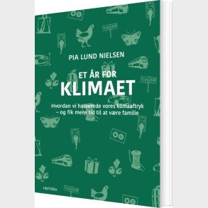 Et �r For Klimaet - Pia Lund Nielsen - Bog