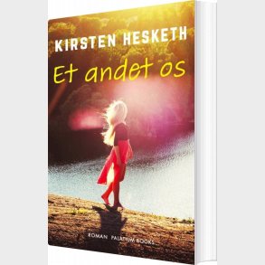 Et Andet Os - Kirsten Hesketh - Bog
