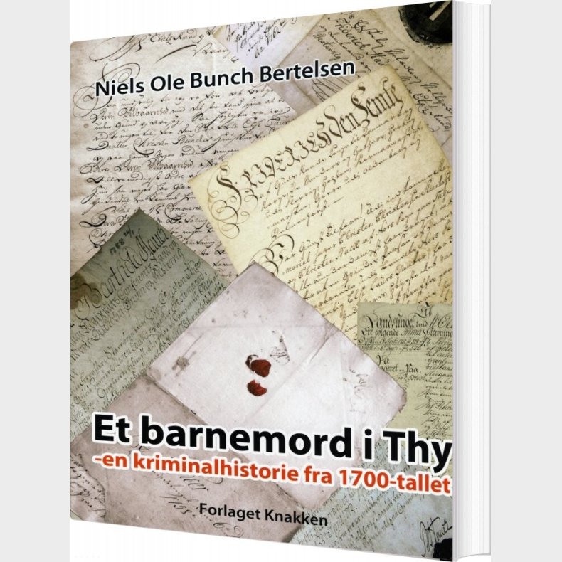 Et Barnemord I Thy - Niels Ole Bunch Bertelsen - Bog