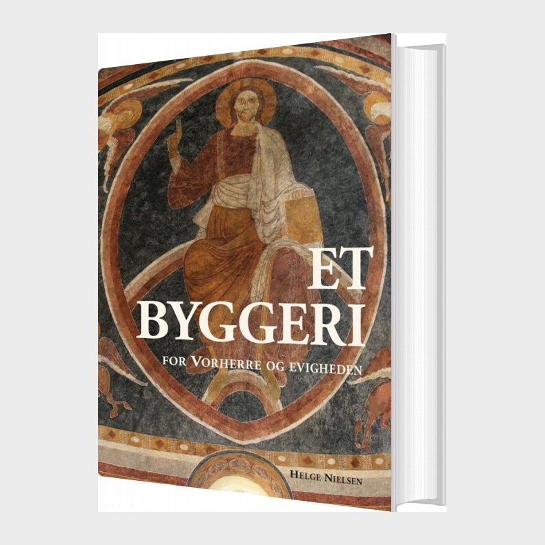 Et Byggeri For Vorherre Og Evigheden - Helge Nielsen - Bog