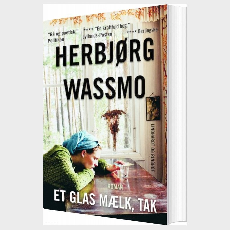 Et Glas M�lk, Tak - Herbj�rg Wassmo - Bog