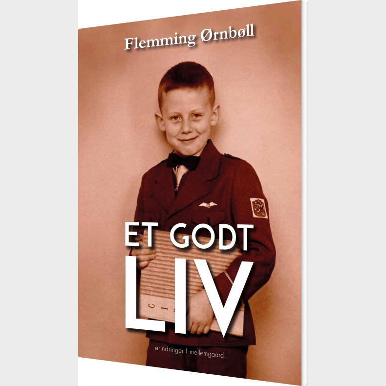 Et Godt Liv - Flemming �rnb�ll - Bog