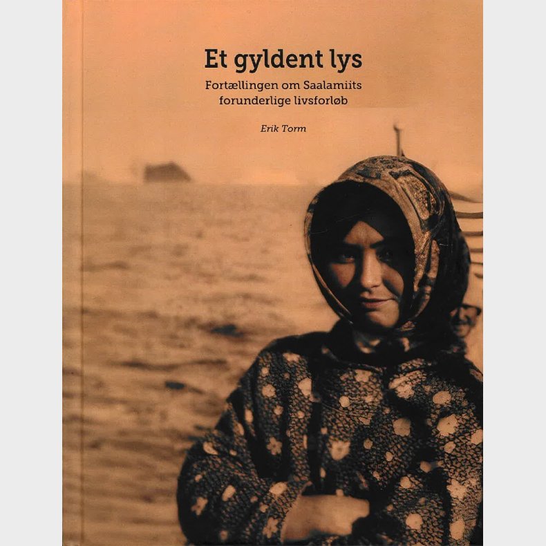 Et Gyldent Lys - Erik Torm - Bog