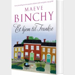 Et Hjem Til Frankie - Maeve Binchy - Bog