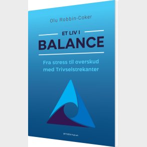 Et Liv I Balance - Olu Robbin-coker - Bog