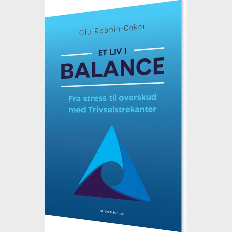 Et Liv I Balance - Olu Robbin-coker - Bog