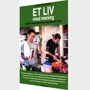 Et Liv Med Mening - Jette Friis O'broin - Bog