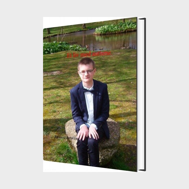 Et Liv Med Autisme - Sanne Hald Nielsen - Bog