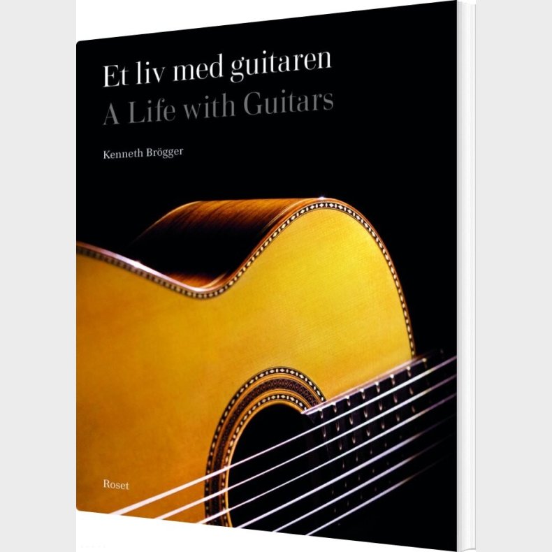 Et Liv Med Guitaren - Kenneth Br�gger - Bog
