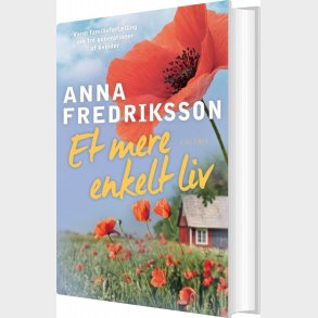 Et Mere Enkelt Liv - Anna Fredriksson - Bog