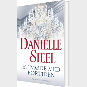 Et M�de Med Fortiden - Danielle Steel - Bog