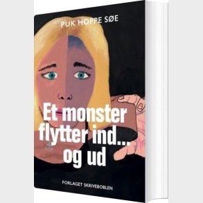 Et Monster Flytter Ind... Og Ud - Puk Hoppe S�e - Bog