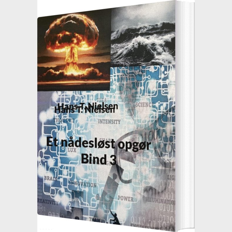 Et N�desl�st Opg�r Bind 3 - Hans T. Nielsen - Bog