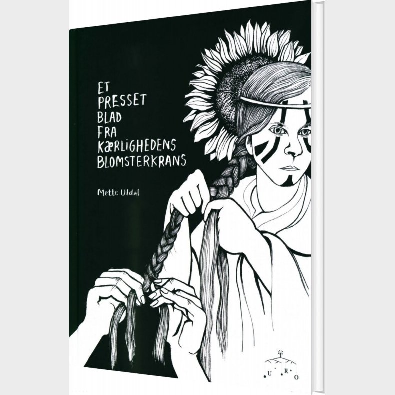 Et Presset Blad Fra K�rlighedens Blomsterkrans - Mette Uldal - Bog