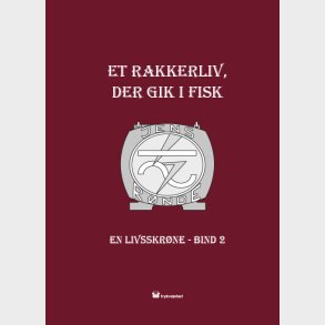Et Rakkerliv Der Gik I Fisk - Jens R�nde - Bog