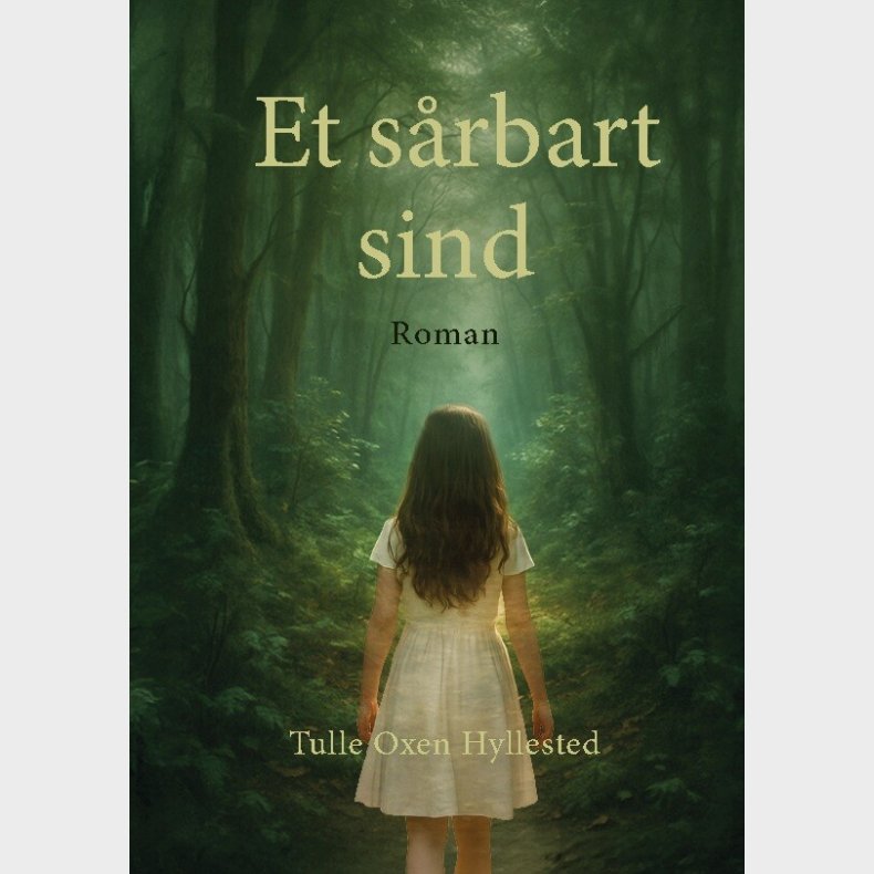 Et S�rbart Sind - Tulle Oxen Hyllested - Bog