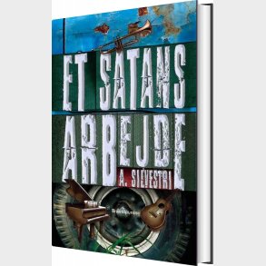 Et Satans Arbejde - A. Silvestri - Bog