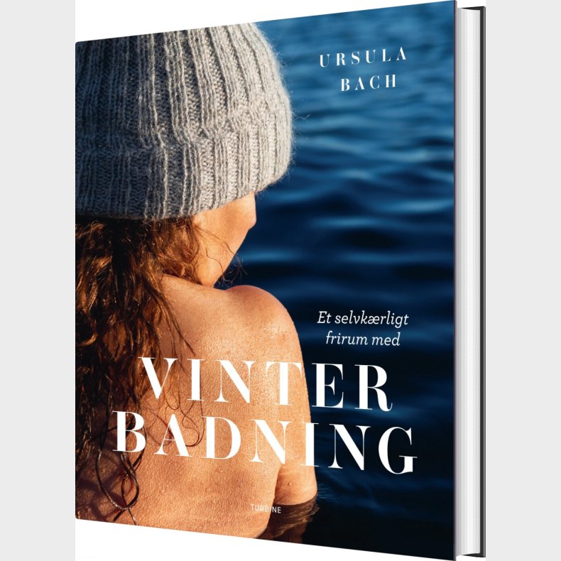 Et Selvk�rligt Frirum Med Vinterbadning - Ursula Bach - Bog