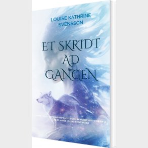 Et Skridt Ad Gangen - Louise Kathrine Svensson - Bog