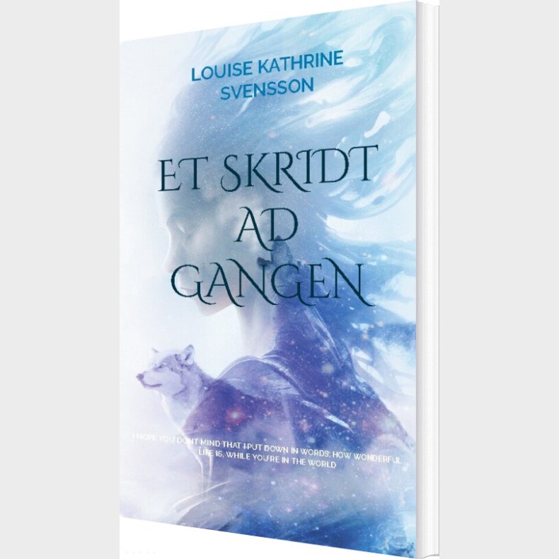 Et Skridt Ad Gangen - Louise Kathrine Svensson - Bog