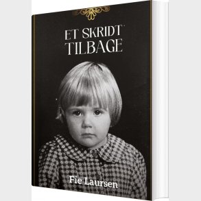 Et Skridt Tilbage - Fie Laursen - Bog