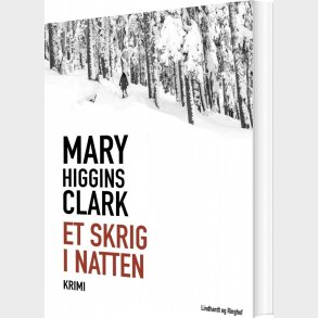 Et Skrig I Natten - Mary Higgins Clark - Bog