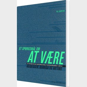 Et Sp�rgsm�l Om At V�re - Pia Lauritzen - Bog