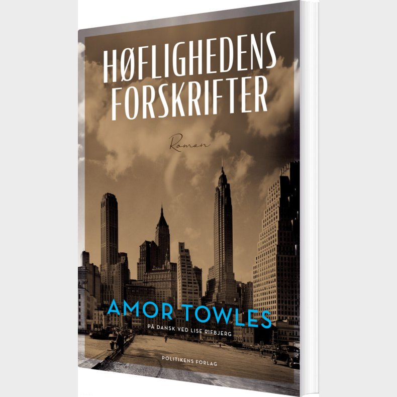 H�flighedens Forskrifter - Amor Towles - Bog