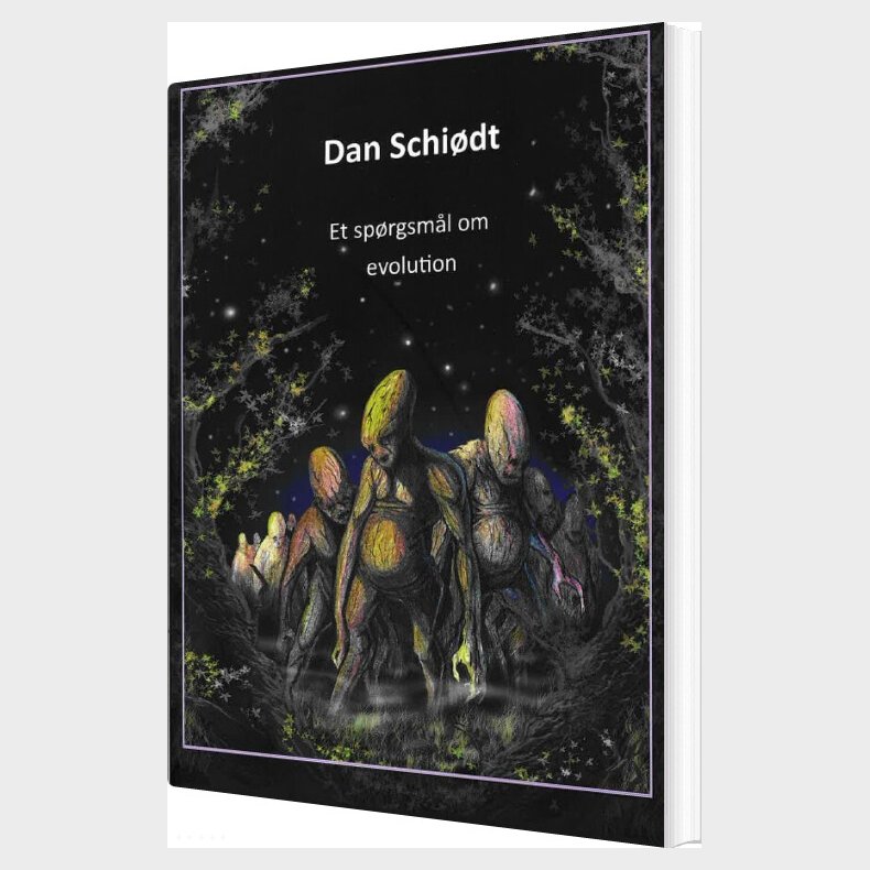 Et Sp�rgsm�l Om Evolution - Dan Schi�dt - Bog
