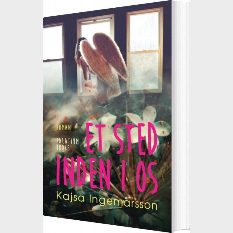 Et Sted Inden I Os - Kajsa Ingemarsson - Bog