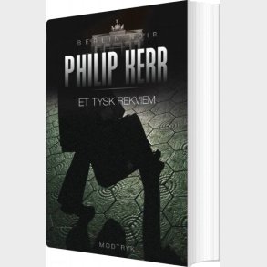 Et Tysk Rekviem - Philip Kerr - Bog