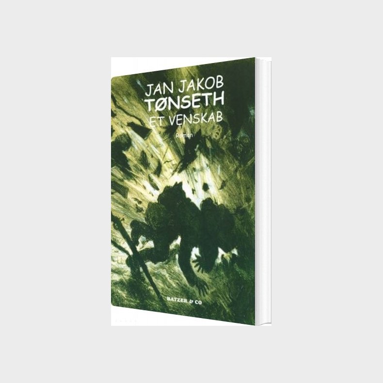 Et Venskab - Jan Jakob T�nseth - Bog