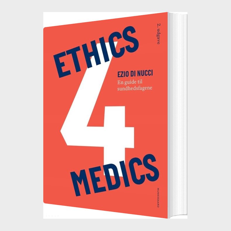 Ethics4medics - Ezio Di Nucci - Bog