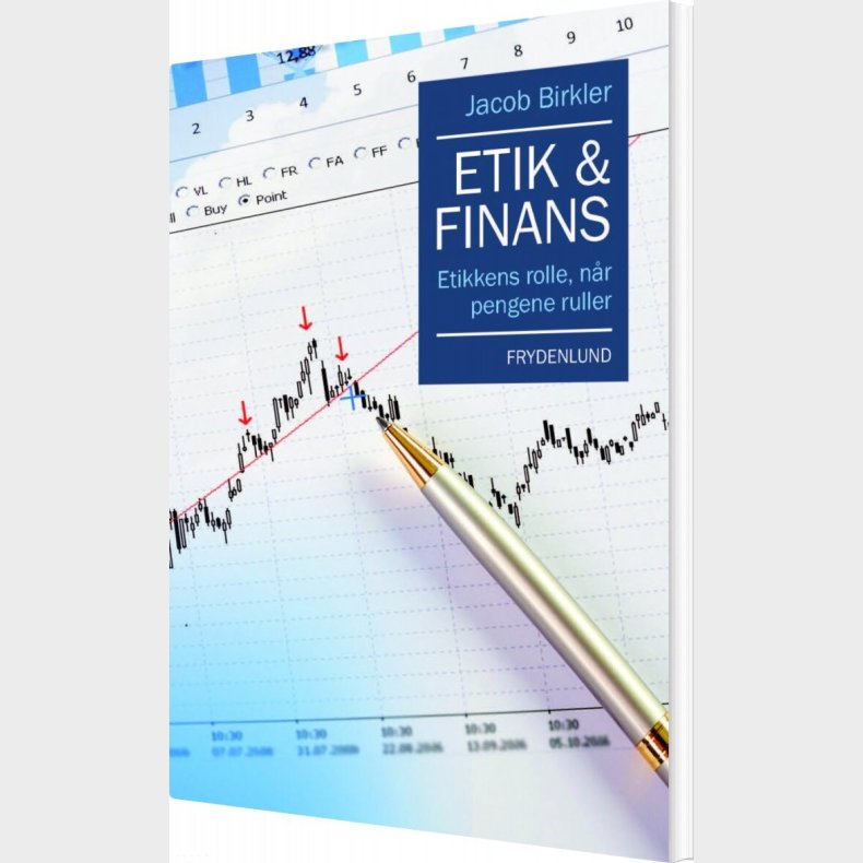 Etik Og Finans - Jacob Birkler - Bog