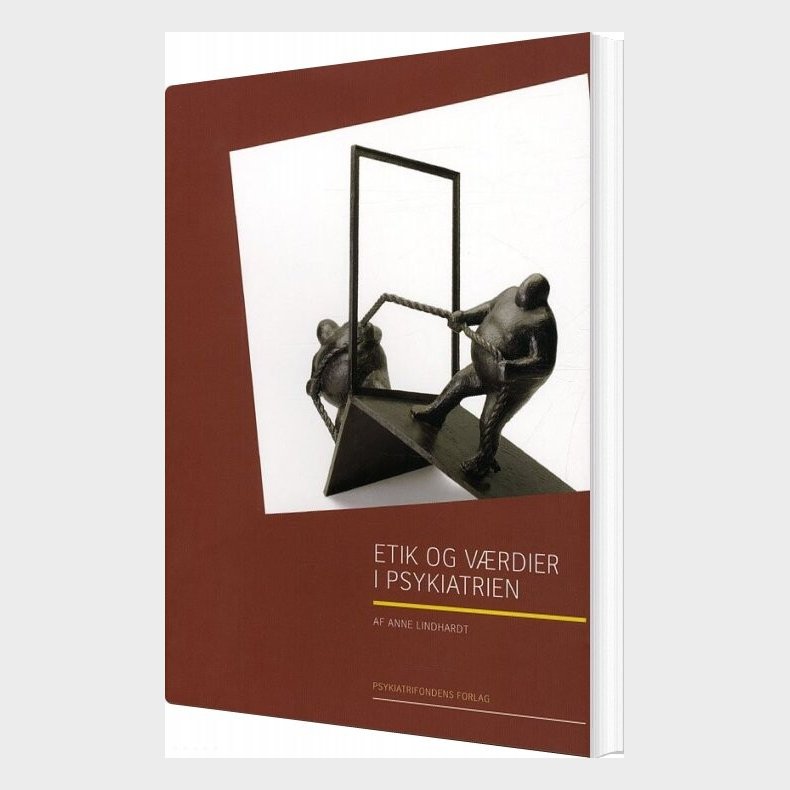 Etik Og V�rdier I Psykiatrien - Anne Lindhardt - Bog