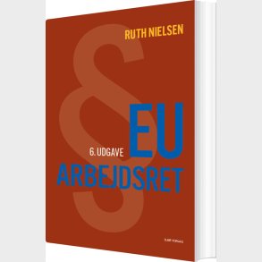 Eu-arbejdsret - Ruth Nielsen - Bog