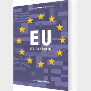 Eu - Et Overblik - Hjarn Von Zernichow Borberg - Bog