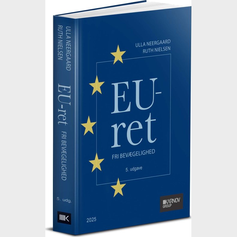 Eu-ret. Fri Bev�gelighed - Ruth Nielsen - Bog