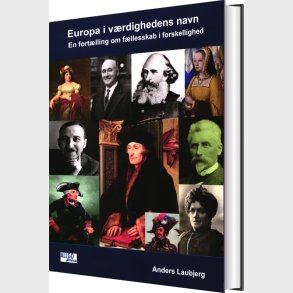 Europa I V�rdighedens Navn - Anders Laubjerg - Bog
