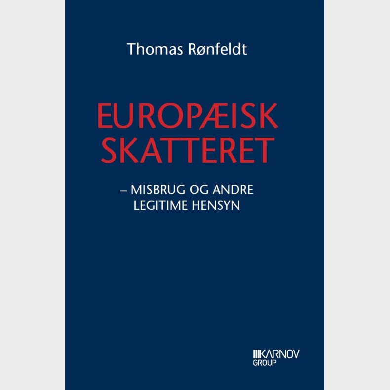 Europisk Skatteret I - Thomas Rnfeldt - Bog