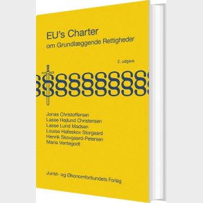 Eu's Charter Om Grundl�ggende Rettigheder - Lasse H�jlund Christensen - Bog