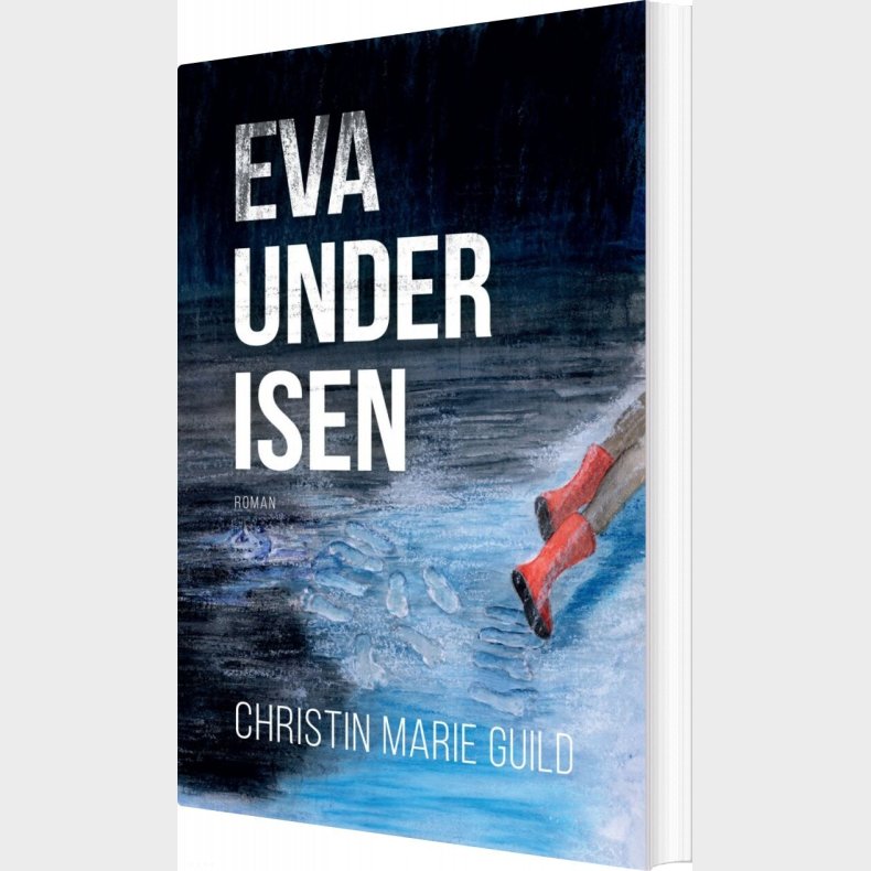 Eva Under Isen - Christin Marie Guild - Bog