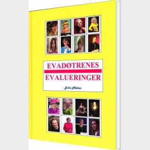 Evad�trenes Evalueringer - John Nielsen - Bog