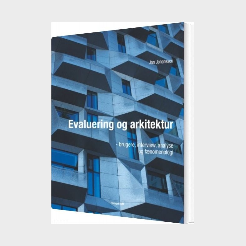 Evaluering Og Arkitektur - Jan Johansson - Bog