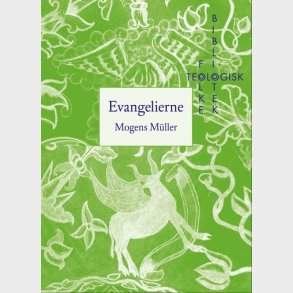 Evangelierne - Mogens M�ller - Bog