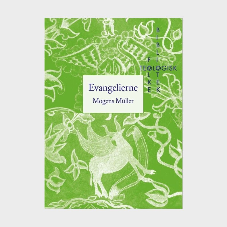 Evangelierne - Mogens M�ller - Bog