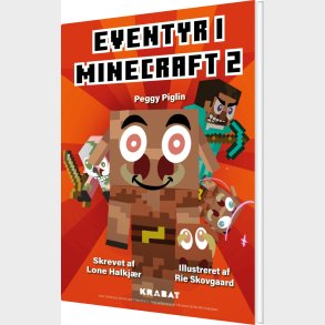 Eventyr I Minecraft 2 - Peggy Piglin - Lone Halkjr - Bog