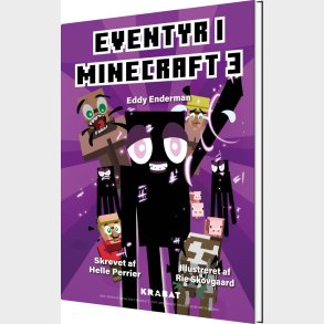 Eventyr I Minecraft 3 - Eddy Enderman - Helle Perrier - Bog
