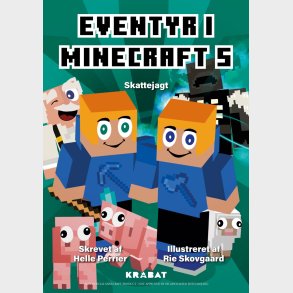 Eventyr I Minecraft 5 - Skattejagt - Helle Perrier - Bog
