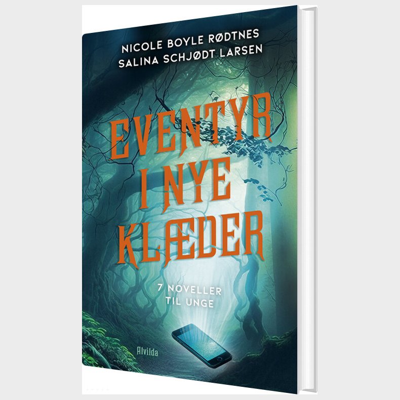 Eventyr I Nye Kl�der - 7 Noveller Til Unge - Nicole Boyle R�dtnes - Bog